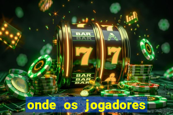 onde os jogadores do corinthians moram